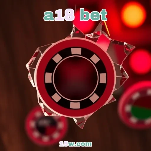 a18 bet: Promoções Irresistíveis para Aumentar sua Diversão